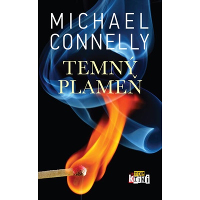 Temný plameň | Michael Connelly