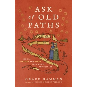 Ask of Old Paths | HAMMAN GRACE (ISBN: 9780310167204)