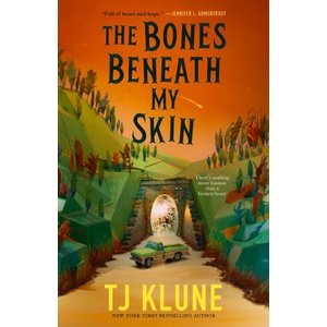 The Bones Beneath My Skin | KLUNE T J (ISBN: 9781250890436)