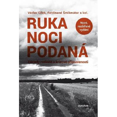 Ruka noci podaná - Základy rodinné a krizové připravenosti, 2. vydání