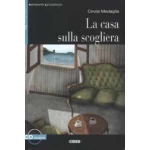 La casa sulla scogliera, m. Audio-CD | Cinzia Medaglia (ISBN: 9783125650305)
