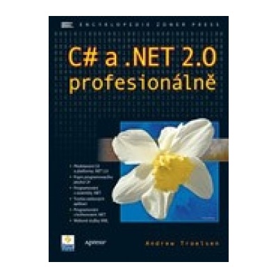 C# a .NET 2.0 profesionálně - Troelsen Andrew