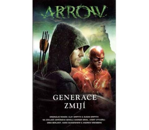 Arrow 2 - Generace zmijí