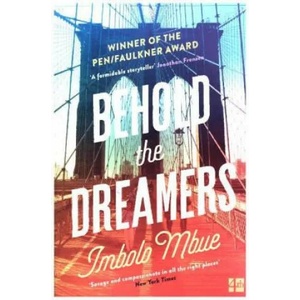 Behold the Dreamers | Imbolo Mbue (ISBN: 9780008237998)