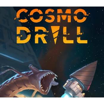 Cosmodrill
