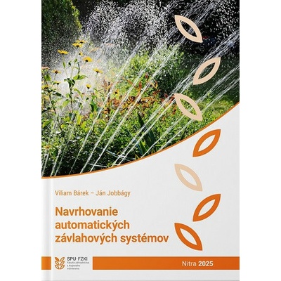Navrhovanie automatických závlahových systémov