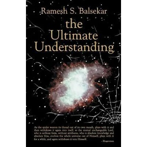 The Ultimate Understanding | Ramesh S. Balsekar (ISBN: 9788188479931)