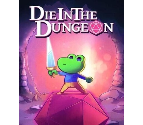 Die in the Dungeon
