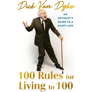 100 Rules for Living to 100 (2025)