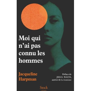 Moi qui n'ai pas connu les hommes - Nouvelle édition | Jacqueline Harpman (ISBN: 9782234099371)