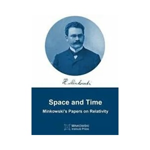 Space and Time | Hermann Minkowski, Vesselin Petkov (ISBN: 9780987987143)