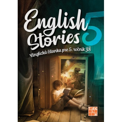 English stories - anglická čítanka pre 5. ročník