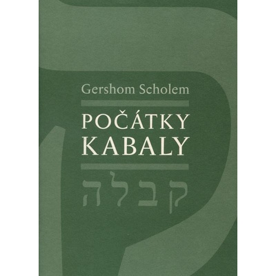 Počátky kabaly - Gershom Scholem