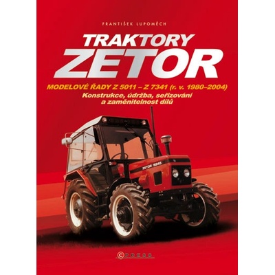 Traktory Zetor - František Lupoměch