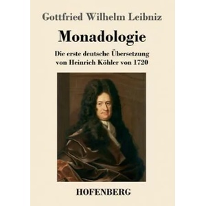 Monadologie | Gottfried Wilhelm Leibniz (ISBN: 9783743708020)