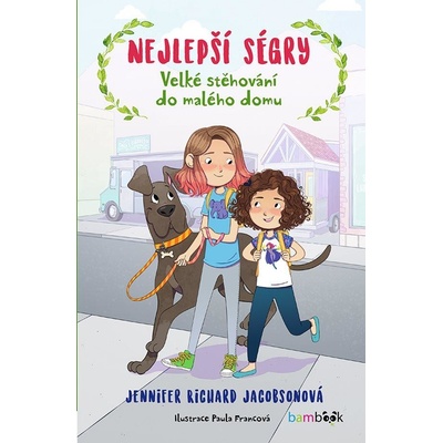 Nejlepší ségry - Velké stěhování do malého domu - Jennifer Richard Jacobsonová