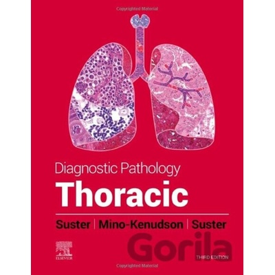 Diagnostic Pathology: Thoracic Suster David