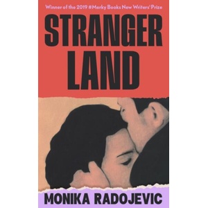 Strangerland | Monika Radojevic (ISBN: 9781529918748)