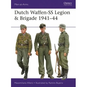 Dutch Waffen-SS Legion & Brigade 1941-44 (ISBN: 9781472840325)