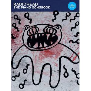 Radiohead: The Piano Songbook (ISBN: 9780571543472)
