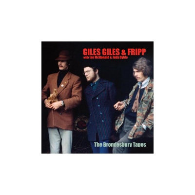 GILES, GILES & FRIPP - A SELECTION FROM THE BRONDESBURY TAPES (1CD)