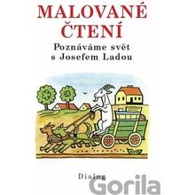 Malované čtení - Poznáváme svět s Josefem Ladou - Josef Lada