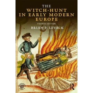 Witch-Hunt in Early Modern Europe | Brian P. Levack (ISBN: 9781138808102)