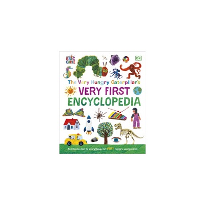 Very Hungry Caterpillar's Very First Encyclopedia DK