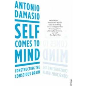 Self Comes to Mind | Antonio Damasio (2012)