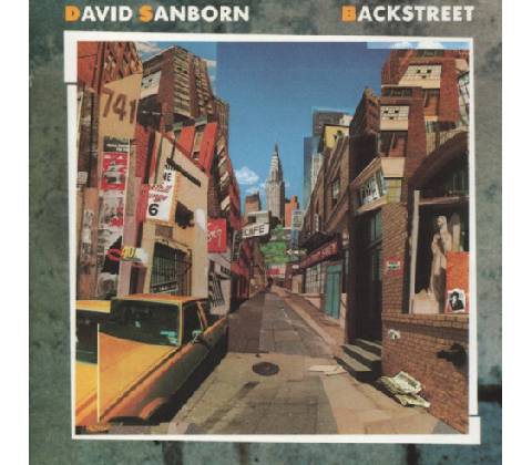 Backstreet - David Sanborn CD