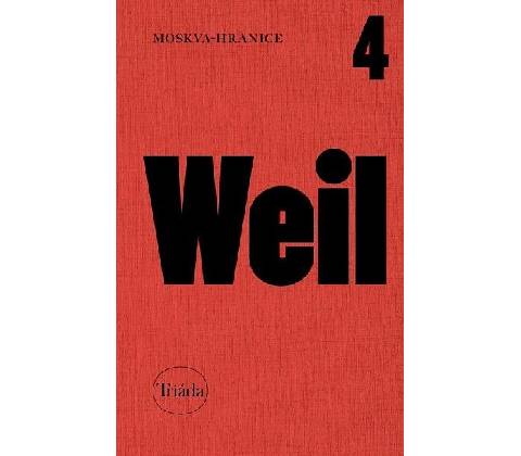 Moskva hranice - Jiří Weil