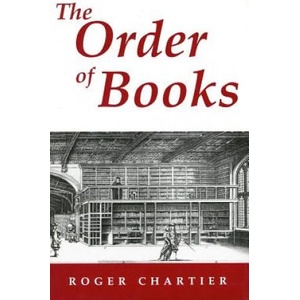 Order of Books | Roger Chartier, Lydia G. Cochrane (ISBN: 9780804722674)