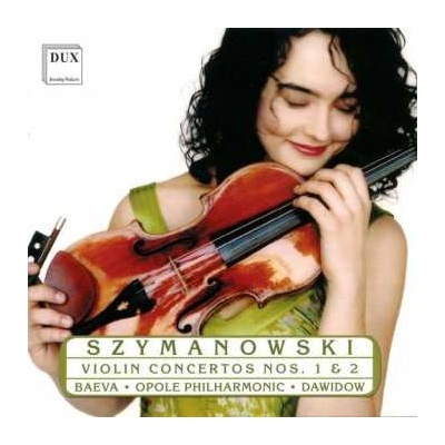Karol Szymanowski - Violin Concertos Nos 1 2 CD
