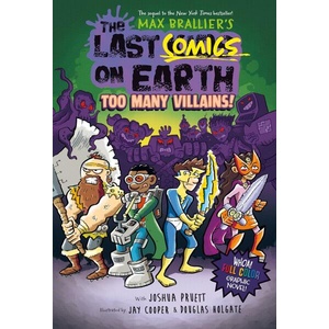 The Last Comics on Earth: Too Many Villains! (ISBN: 9780008588274)