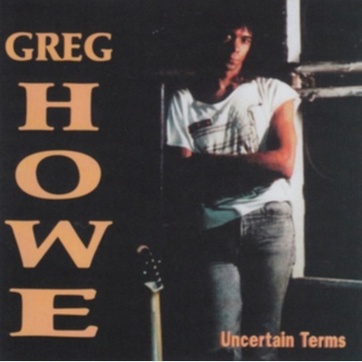 Howe, Greg - Uncertain Terms