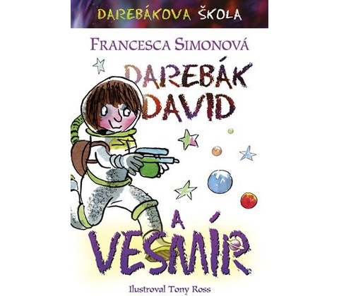 Darebák David a vesmír