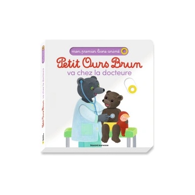 Petit Ours Brun va chez la docteure - Mon premier livre animé - Dès 1 an