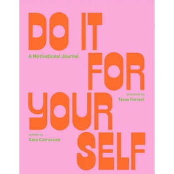 Do It For Yourself