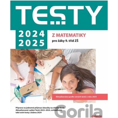 Testy 2024-2025 z matematiky pro žáky 9. tříd ZŠ