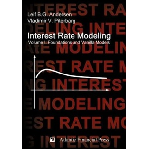 Interest Rate Modeling. Volume 1 | Vladimir V Piterbarg (ISBN: 9780984422104)