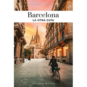 Barcelona - La Otra Guía (ISBN: 9782387150103)