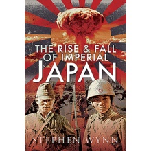 Rise and Fall of Imperial Japan