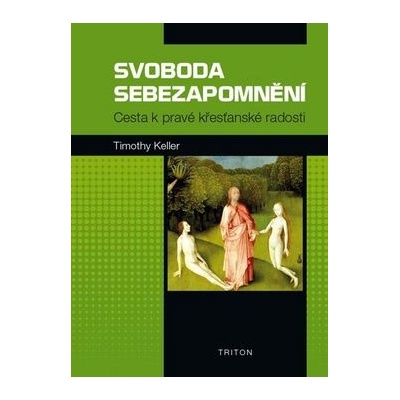 Svoboda sebezapomnění