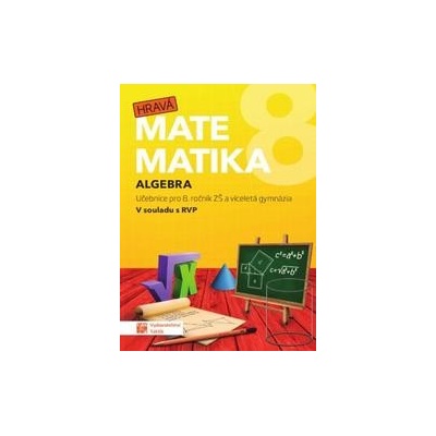 Hravá matematika 8 - Učebnice 1. díl (aritmetika)