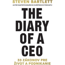 The Diary of a CEO (slovenský jazyk) - Steven Bartlett