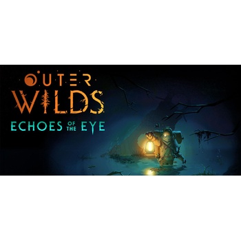 Outer Wilds - Echoes of the Eye