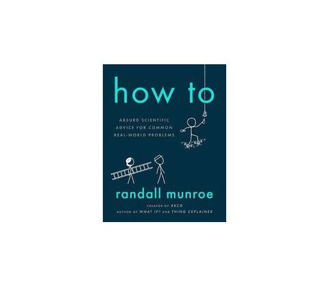 How To - Randall Munroe