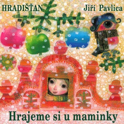 HRADISTAN: HRAJEME SI U MAMINKY CD