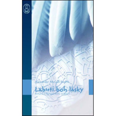 Labutí boh lásky - McCall Smith Alexander