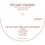 The Juan MacLean - Can You Ever Really Know Somebody (Limited Edition) (LP) (0829732252415)